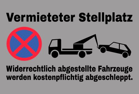 Vermieteter Stellplatz Parken-Verkehr Schild smart kreativ spritzig schilder selbst gestalten