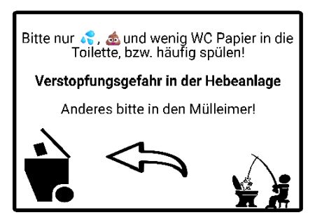 Verstopfungsgefahr in der Hebeanlage Hinweis Schild kreativ informativ auffallend schilder selbst gestalten