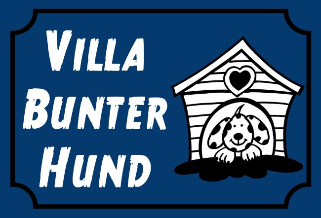 Villa Bunter Hund Hunde Schild smart informativ auffallend lustig schilder selbst gestalten