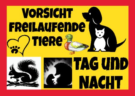 VORSICHT FREILAUFENDE TIERE Tiere Schild smart bunt kreativ spritzig schilder selbst gestalten