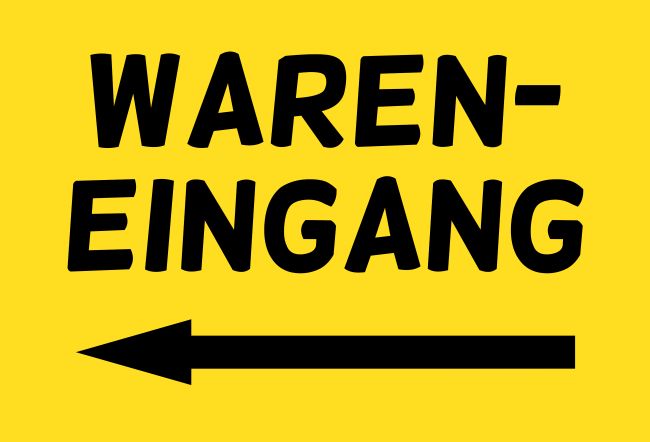 Wareneingang Wegweiser Schild informativ auffallend schilder selbst gestalten