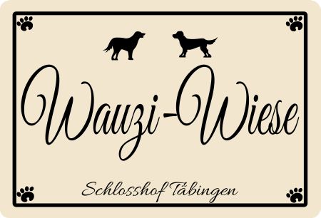 Wauzi-Wiese Hunde Schild smart kreativ auffallend schilder selbst gestalten