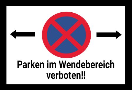 Wendebereich Parken-Verkehr Schild kreativ informativ auffallend schilder selbst gestalten