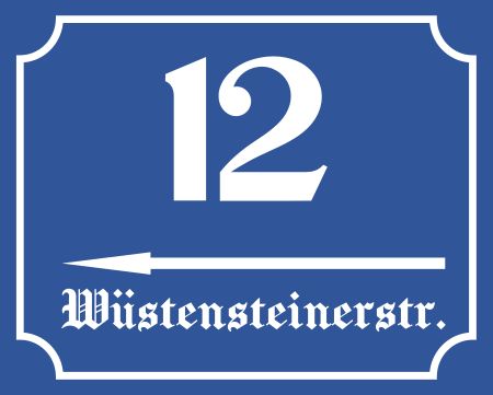 W&uuml;stensteinerstr. 12 Strassen-Hausnummern Schild kreativ informativ auffallend schilder selbst gestalten