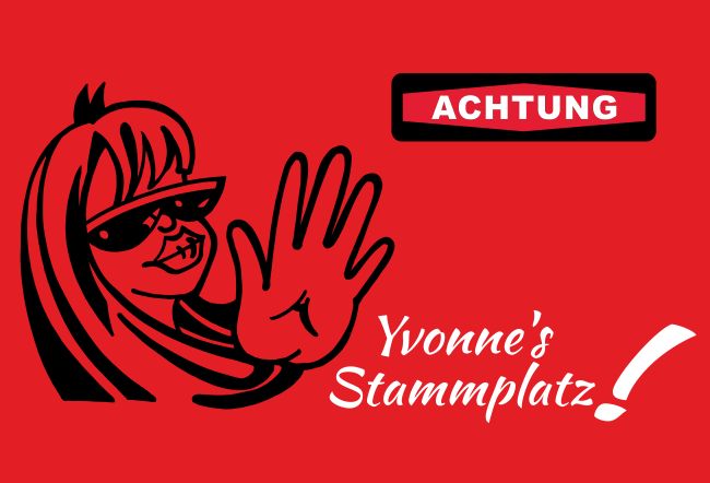 Yvonne's Stammplatz! Privat-Pakete Schild smart kreativ spritzig schilder selbst gestalten