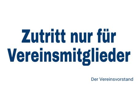 Zutritt nur für ... Warnung-Zutrittverboten Schild informativ auffallend nachdrücklich schilder selbst gestalten