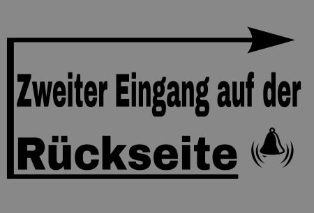 Zweiter Eingang auf R&uuml;ckseite Wegweiser Schild spannend kreativ informativ auffallend schilder selbst gestalten