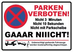 Gaaar nicht Parken Schild