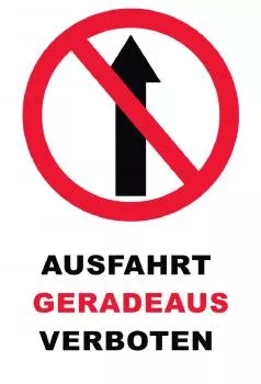 145 Geradeaus verboten Schild Schild