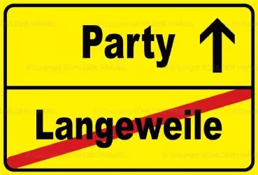 SCHILDER HIMMEL Party Stadtschild Schild