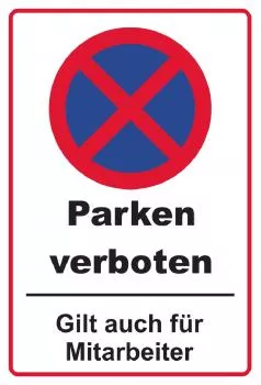 6450 Parken verboten Mitarbeiter Schild Schild