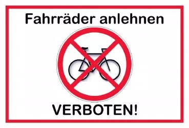 SCHILDER HIMMEL Fahrräder anlehnen verboten 3 Schild