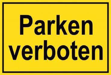 6400 Parken verboten Gelb Schild Schild