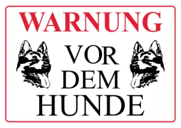 02 Warnung vor dem Hund Schild Schild