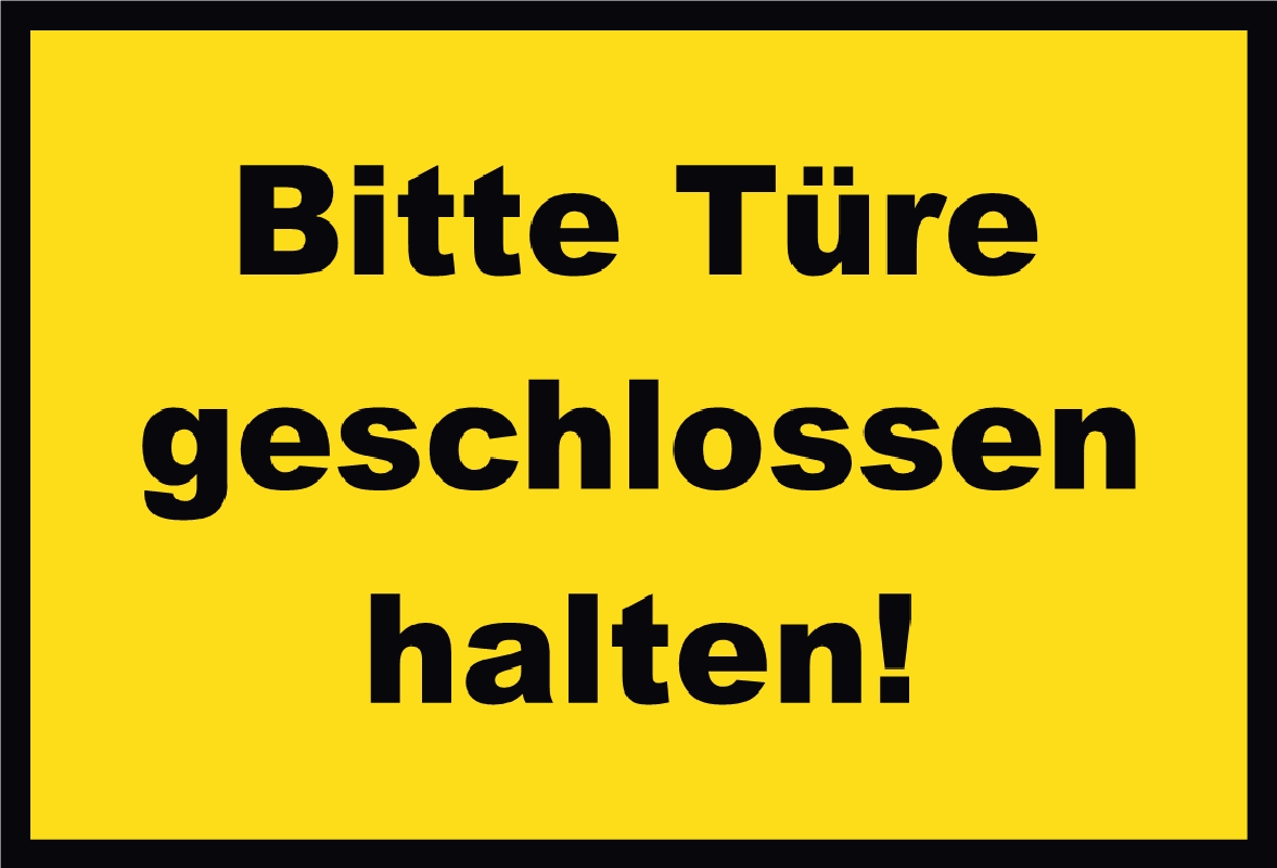 Der Schildershop - 1575 Türe geschlossen halten gelb Schild Firma Alle ...