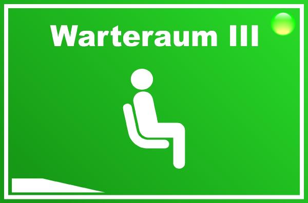 4062 Warteraum III Grün Schild Schild