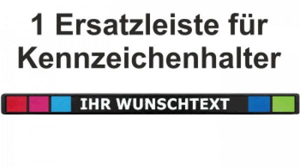 1 Kennzeichenleiste mit Wunschtext / Bild