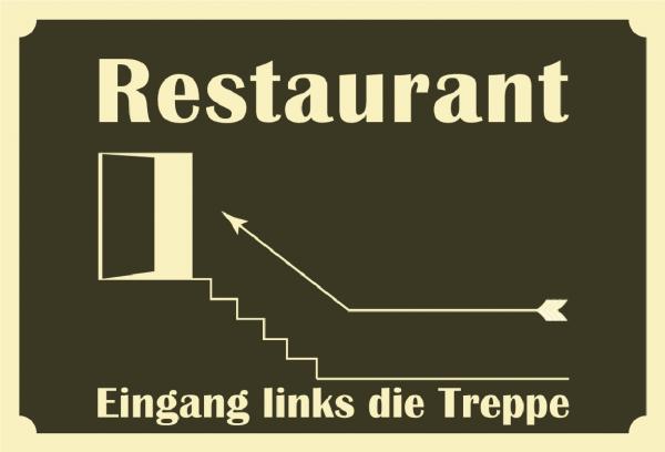 900 Restaurant Treppe links I Schild Schild