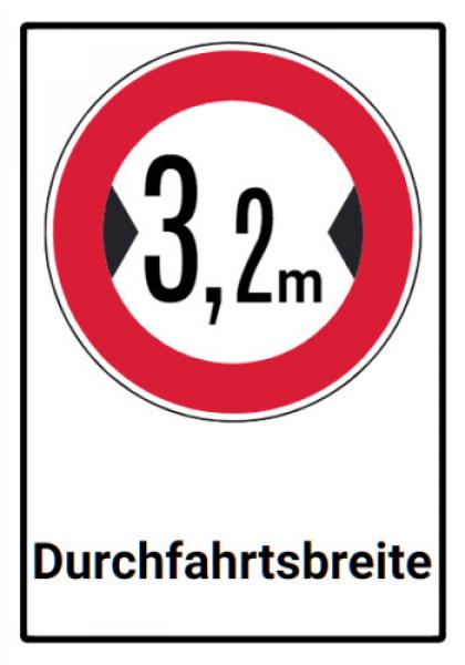 701 Durchfahrtshöhe 3,2m Schild Schild