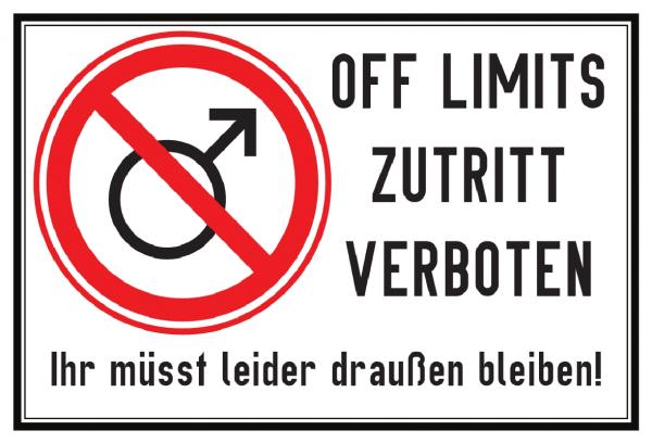 z12 OFF Limits Männer Schild Schild